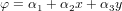 φ = α1 + α2x + α3y