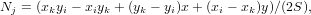 Nj = (xkyi − xiyk + (yk − yi)x+ (xi − xk)y)∕(2S),