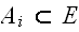 $A_{i}\subset E$