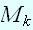 $M_{k}$