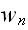 $w_{n}$
