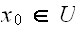 $x_{0}\in U$