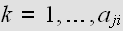 $k=1,\ldots ,a_{ji}$