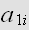 $a_{1i}$