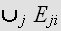 $\cup _{j}E_{ji}$