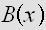 $B\left( x\right) $