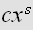 $cx^{s}$