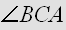 $\angle BCA$