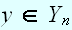 $y\in Y_{n}$