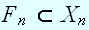 $F_{n}\subset X_{n}$