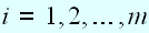 $i=1,2,\ldots ,m$