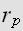 $r_{p}$